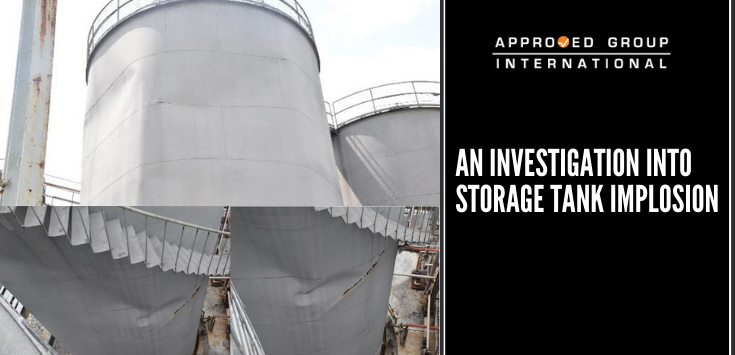 An investigation into storage tank implosion