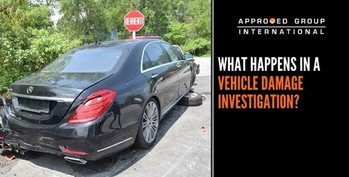 What Happens In A Vehicle Damage Investigation?